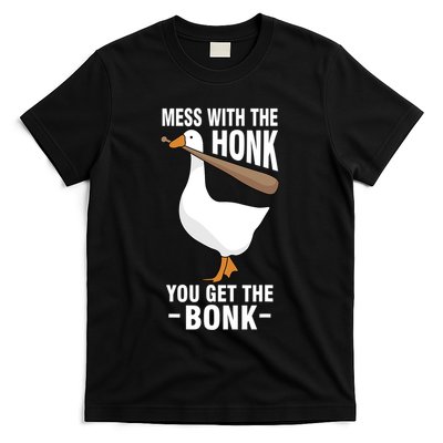 Goose Mess With The Honk You Get The Bonk T-Shirt