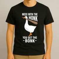 Goose Mess With The Honk You Get The Bonk T-Shirt