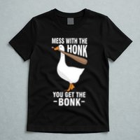 Goose Mess With The Honk You Get The Bonk T-Shirt