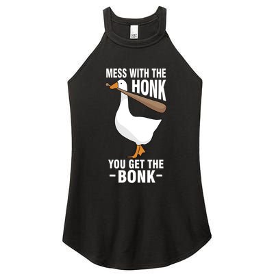 Goose Mess With The Honk You Get The Bonk Women's Perfect Tri Rocker Tank