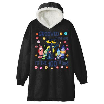 Grooved My Way To The 100th Day Pete Cat 100 Days Of School Hooded Wearable Blanket