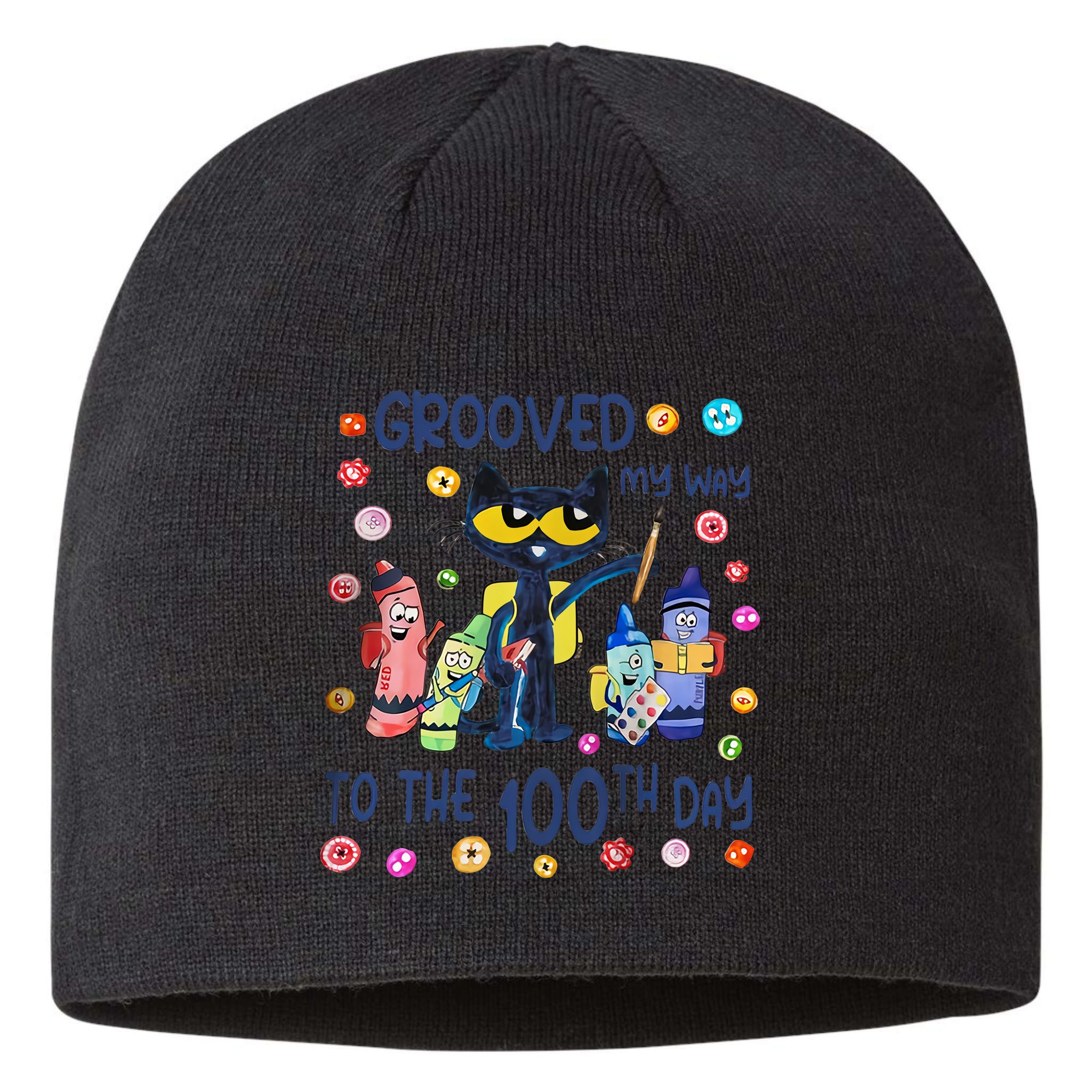 Grooved My Way To The 100th Day Pete Cat 100 Days Of School Sustainable Beanie