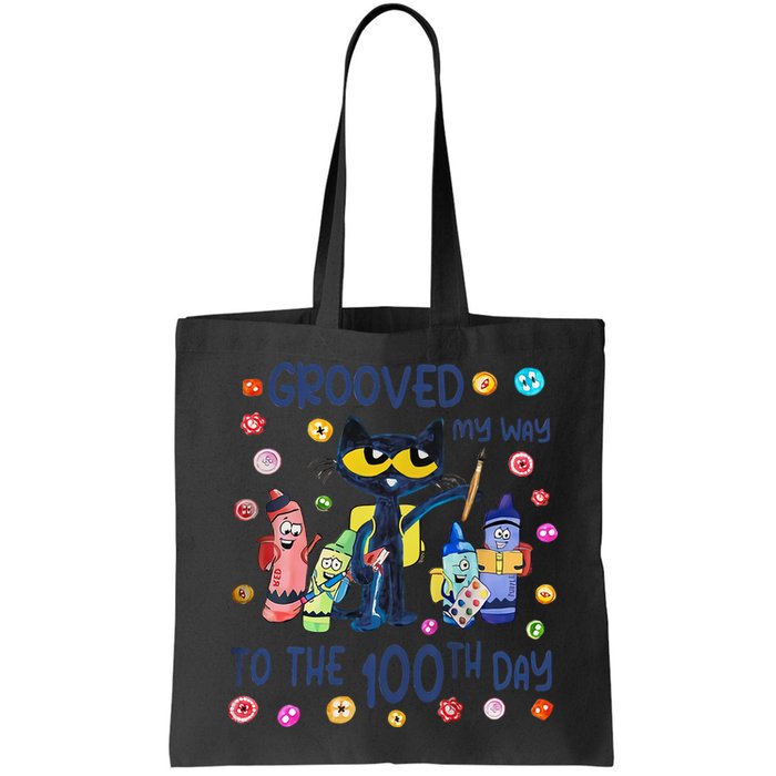 Grooved My Way To The 100th Day Pete Cat 100 Days Of School Bag