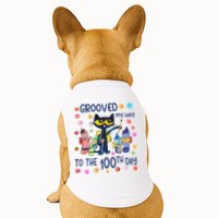 Grooved My Way To The 100th Day Pete Cat 100 Days Of School Doggie Tank
