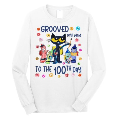 Grooved My Way To The 100th Day Pete Cat 100 Days Of School Long Sleeve Shirt