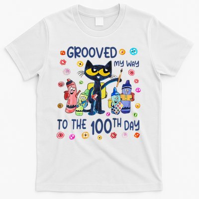 Grooved My Way To The 100th Day Pete Cat 100 Days Of School T-Shirt