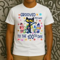 Grooved My Way To The 100th Day Pete Cat 100 Days Of School T-Shirt