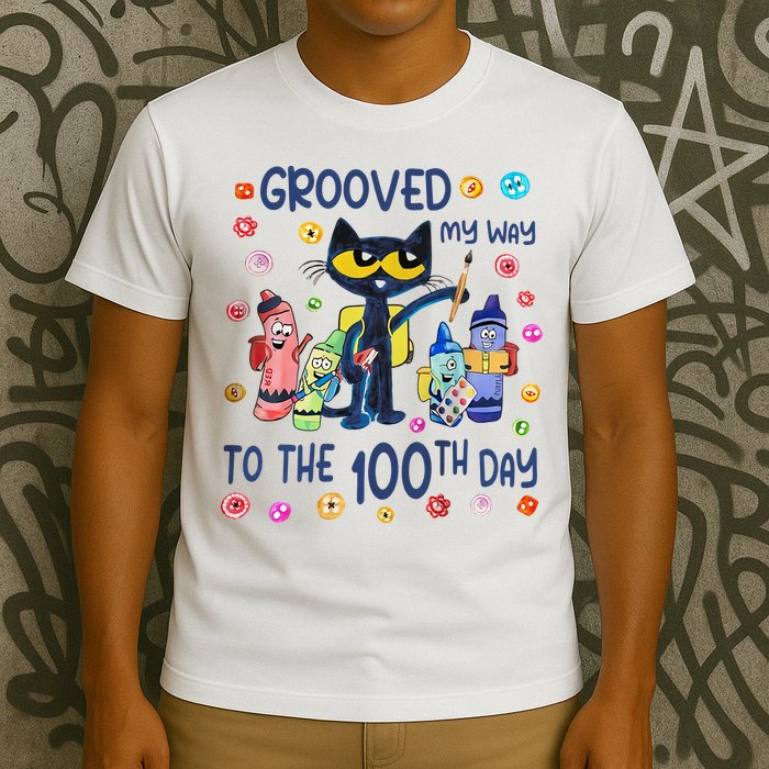 Grooved My Way To The 100th Day Pete Cat 100 Days Of School T-Shirt