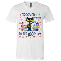 Grooved My Way To The 100th Day Pete Cat 100 Days Of School V-Neck T-Shirt