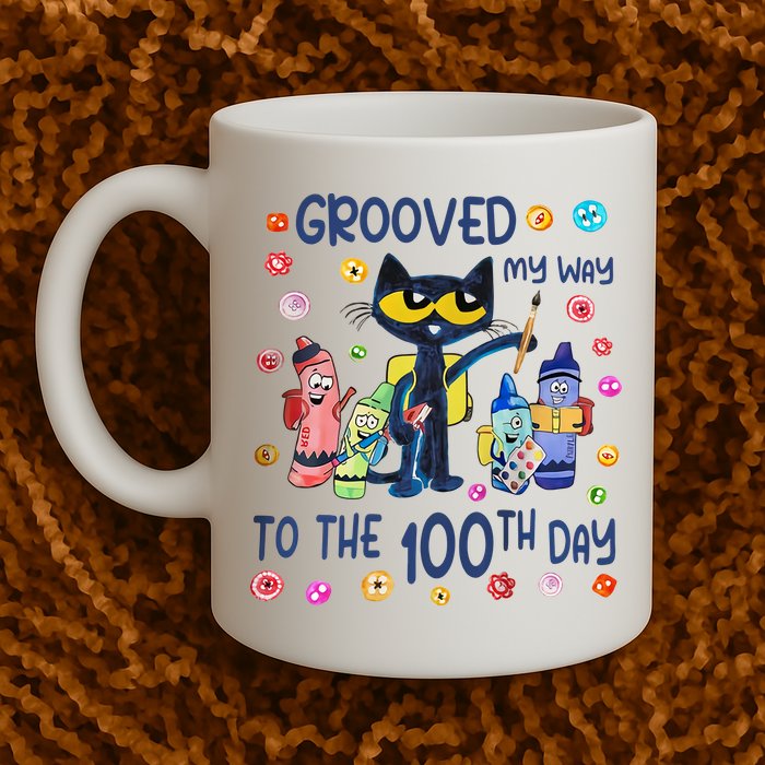 Grooved My Way To The 100th Day Pete Cat 100 Days Of School Mug