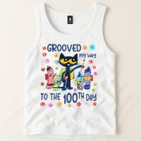 Grooved My Way To The 100th Day Pete Cat 100 Days Of School Tank Top