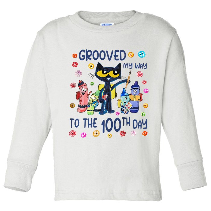 Grooved My Way To The 100th Day Pete Cat 100 Days Of School Toddler Long Sleeve Shirt