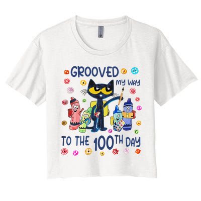 Grooved My Way To The 100th Day Pete Cat 100 Days Of School Crop Top