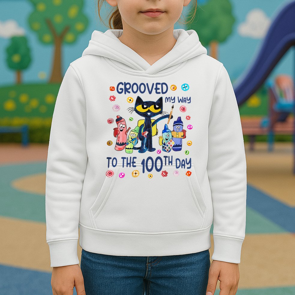 Grooved My Way To The 100th Day Pete Cat 100 Days Of School Kids Hoodie