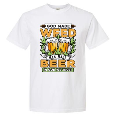 God Made Weeb Man Made Beer Garment-Dyed Heavyweight T-Shirt