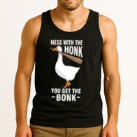Goose Mess With The Honk You Get The Bonk Tank Top