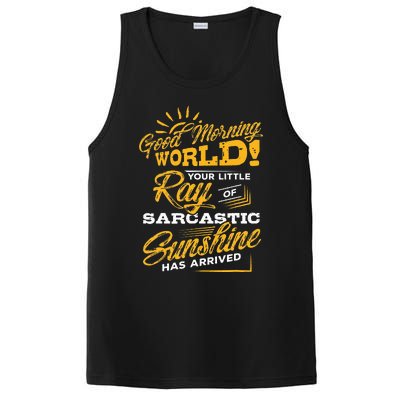 Good Morning World Sarcastic Ray Of Sunshine PosiCharge Competitor Tank