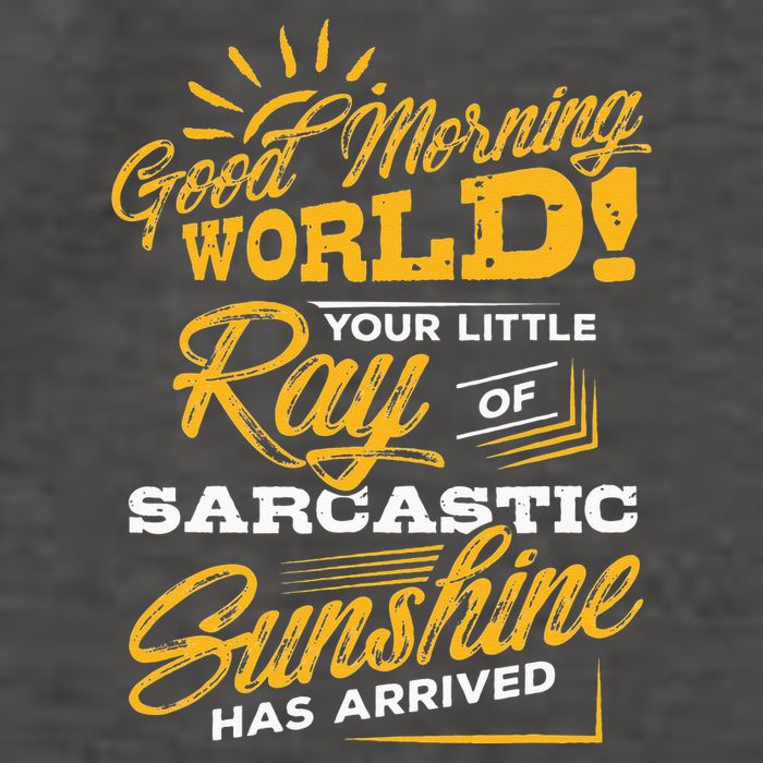 Good Morning World Sarcastic Ray Of Sunshine Vector Backpack