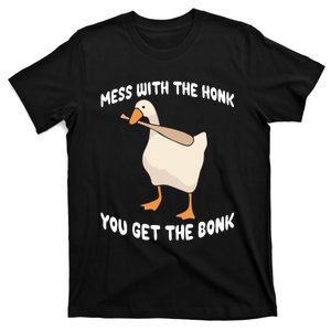 Goose Mess With The Honk You Get The Bonk T-Shirt