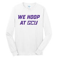 Gcu Mbb We Hoop At Gcu Tall Long Sleeve T-Shirt