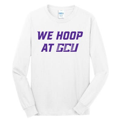 Gcu Mbb We Hoop At Gcu Tall Long Sleeve T-Shirt