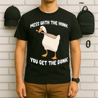 Goose Mess With The Honk You Get The Bonk T-Shirt