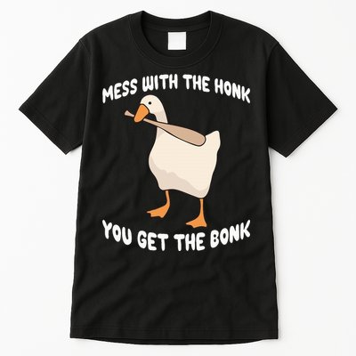 Goose Mess With The Honk You Get The Bonk Tall T-Shirt