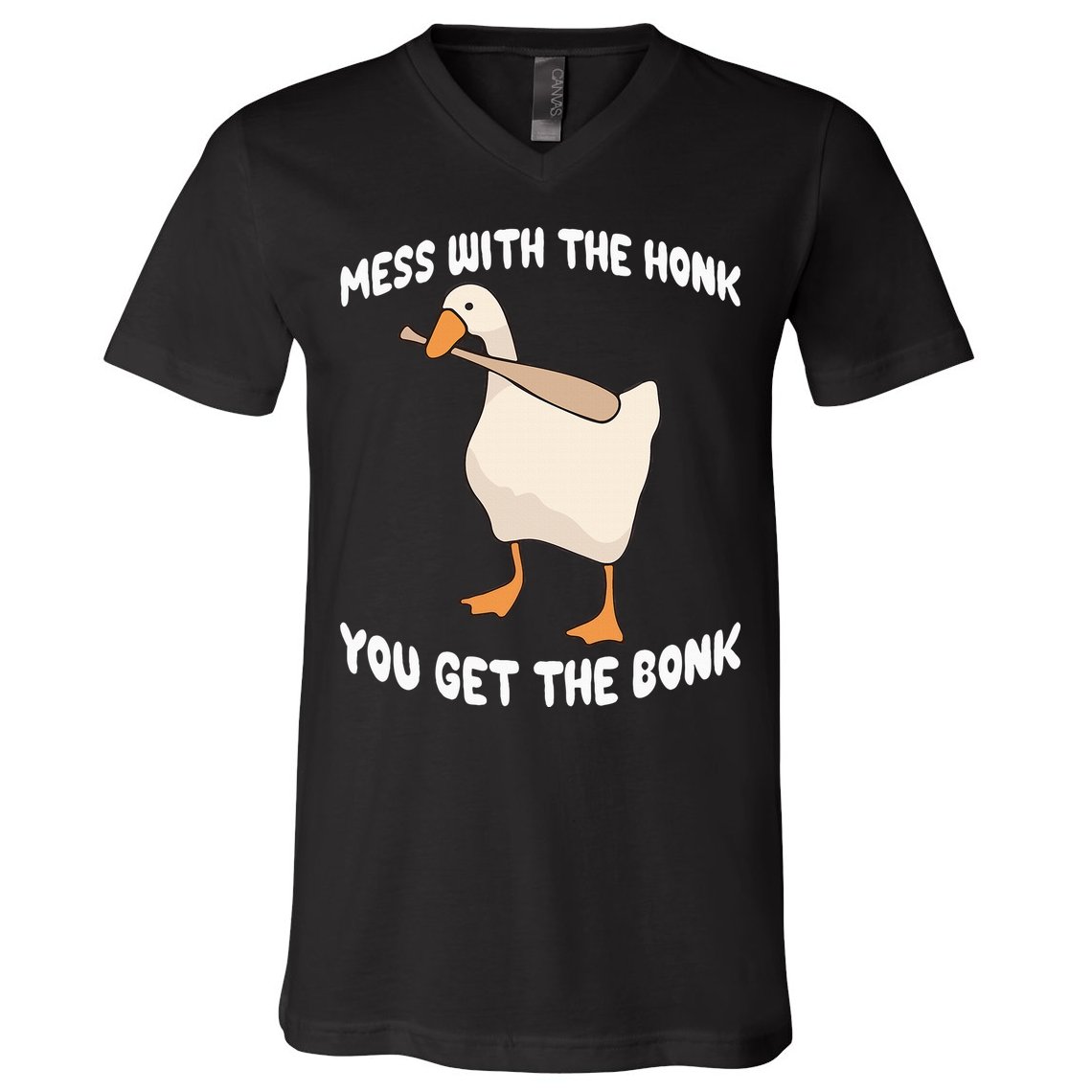 Goose Mess With The Honk You Get The Bonk V-Neck T-Shirt