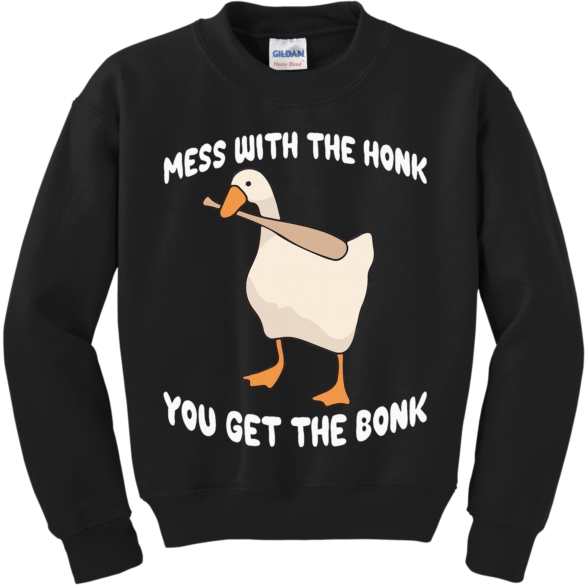 Goose Mess With The Honk You Get The Bonk Kids Sweatshirt