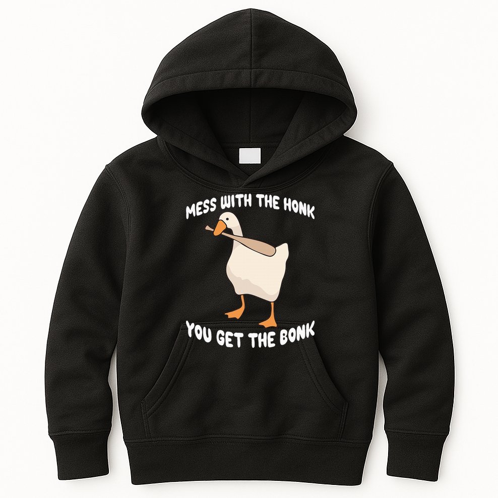 Goose Mess With The Honk You Get The Bonk Kids Hoodie