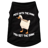 Goose Mess With The Honk You Get The Bonk Doggie Tank