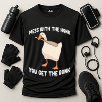 Goose Mess With The Honk You Get The Bonk Performance Shirt
