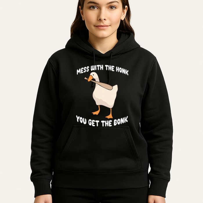 Goose Mess With The Honk You Get The Bonk Hoodie