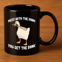 Goose Mess With The Honk You Get The Bonk 11oz C Handle Ceramic Mug