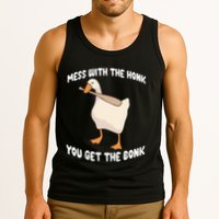 Goose Mess With The Honk You Get The Bonk Tank Top