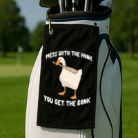 Goose Mess With The Honk You Get The Bonk Golf Towel