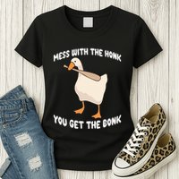 Goose Mess With The Honk You Get The Bonk Womens T-Shirt