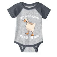 Goose Mess With The Honk You Get The Bonk Infant Baby Jersey Bodysuit