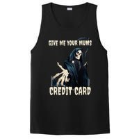 Give Me Your Mums Credit Card PosiCharge Competitor Tank