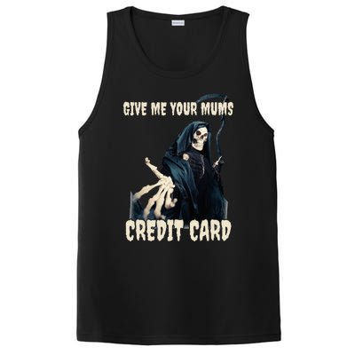 Give Me Your Mums Credit Card PosiCharge Competitor Tank