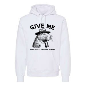 Give Me Your Social Security Number Funny Capybara Retro Premium Hoodie