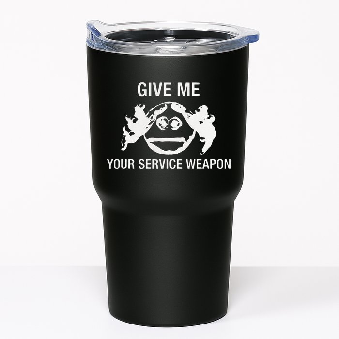 Give Me Your Service Weapon Tumbler