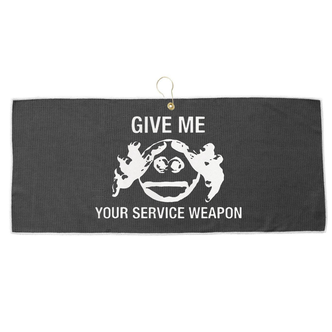 Give Me Your Service Weapon Large Microfiber Waffle Golf Towel