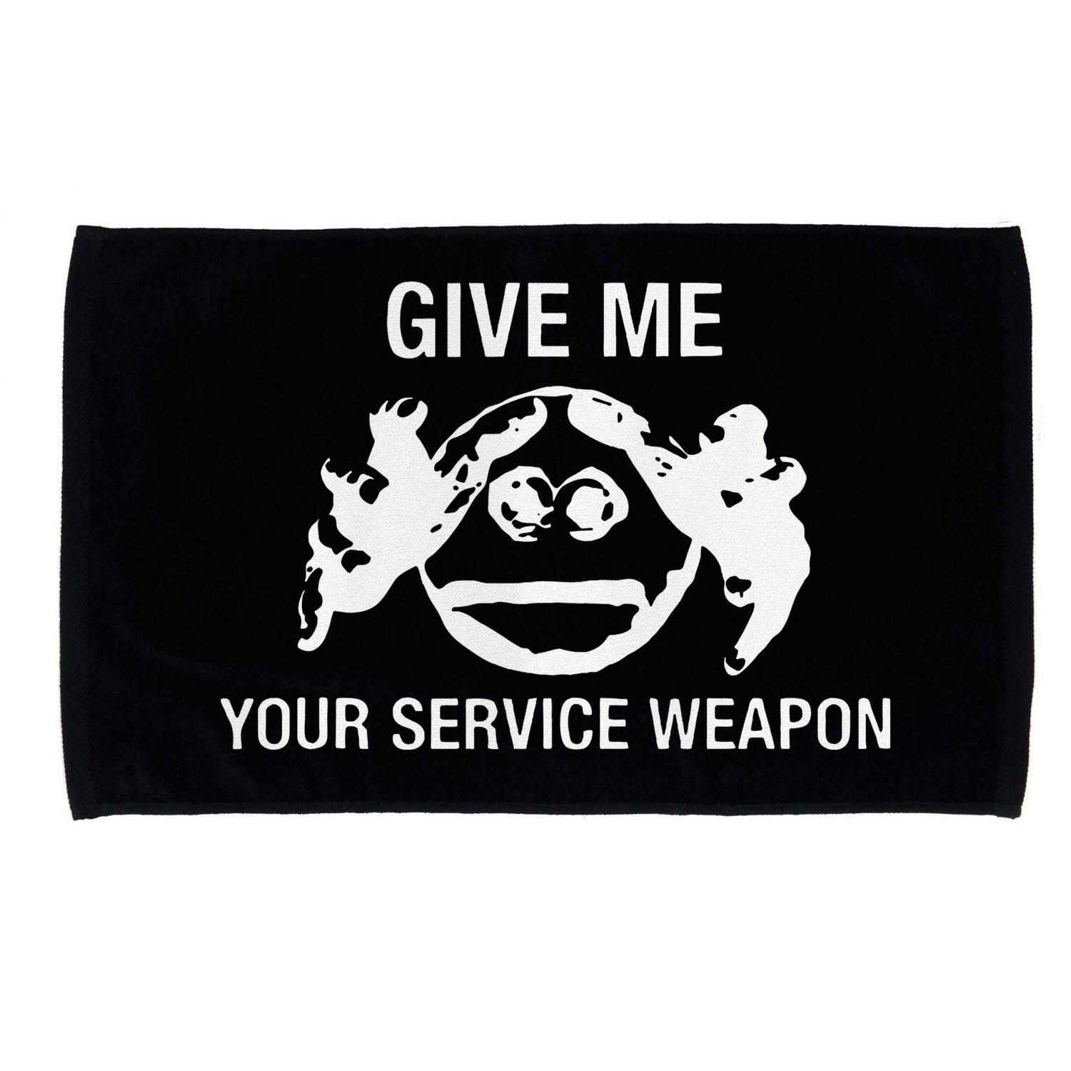 Give Me Your Service Weapon Microfiber Hand Towel