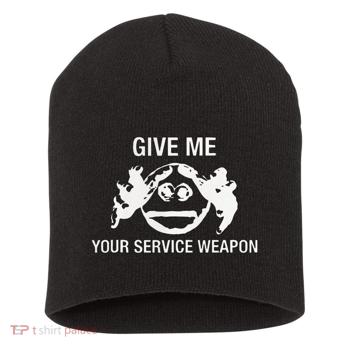 Give Me Your Service Weapon Short Acrylic Beanie