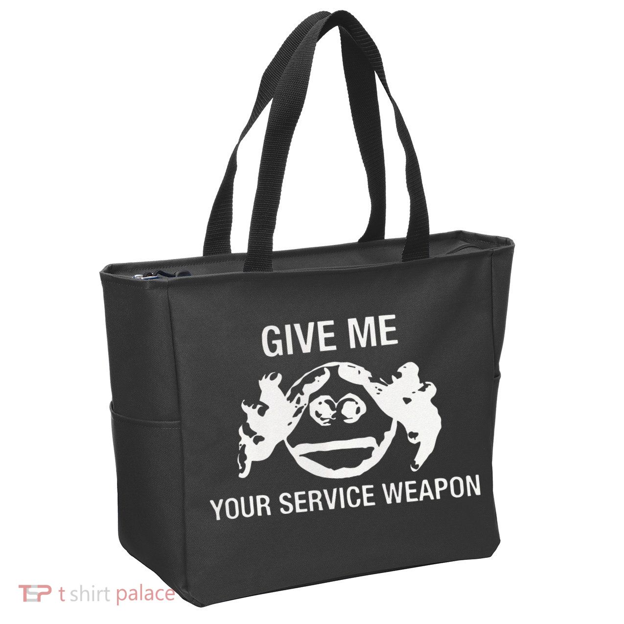 Give Me Your Service Weapon Zip Tote Bag