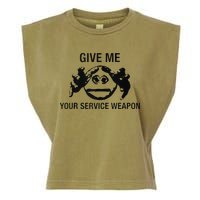 Give Me Your Service Weapon Garment-Dyed Women's Muscle Tee