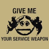 Give Me Your Service Weapon Hoodie