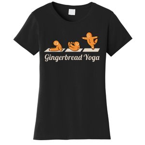 Gingerbread Man Yoga Funny Cute Fitness Christmas Women's T-Shirt