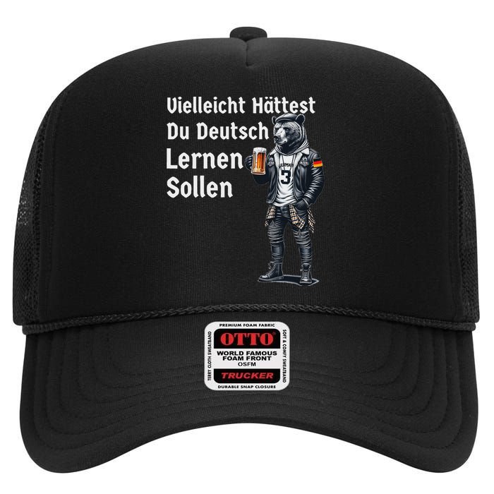 German Maybe You Should Have Learned German High Crown Mesh Back Trucker Hat